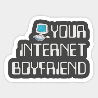 Internet Boyfriend Sticker